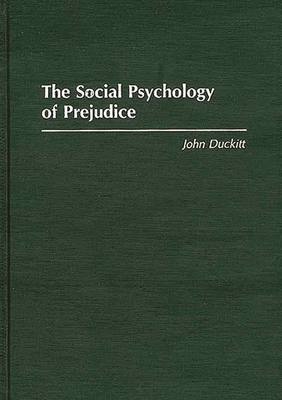 The Social Psychology of Prejudice Cover Image