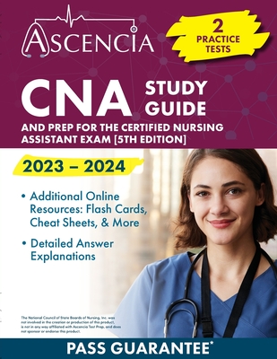 CNA Study Guide 2023-2024: 2 Practice Tests and Prep for the Certified Nursing Assistant Exam [5th Edition] Cover Image