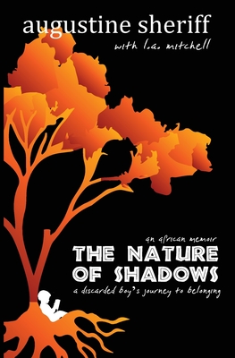 The Nature of Shadows: An African Memoir