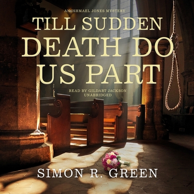 Till Sudden Death Do Us Part Lib/E: An Ishmael Jones Mystery Cover Image