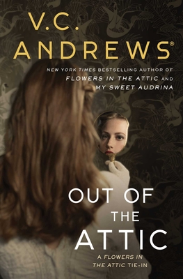 Out of the Attic (Dollanganger #10)