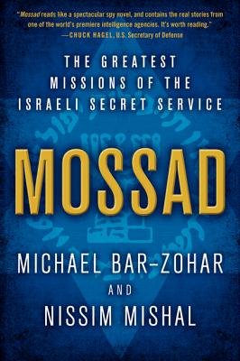 Mossad: The Greatest Missions of the Israeli Secret Service Cover Image