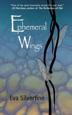 Ephemeral Wings By Eva Silverfine Cover Image