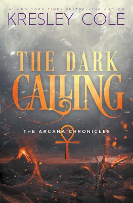 The Dark Calling (Arcana Chronicles #6) Cover Image