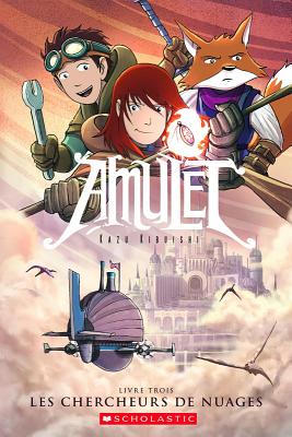 Cover for Amulet: N° 3 - Les Chercheurs de Nuages