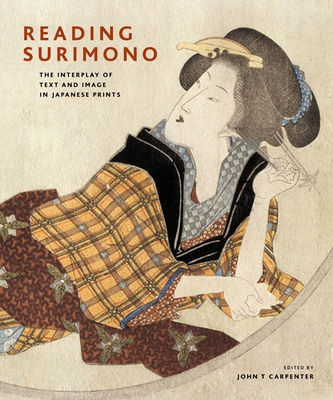 Reading Surimono: The Interplay of Text and Image in Japanese Prints Cover Image
