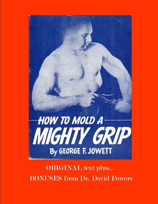 Cover for How to Mold a Mighty Grip: Rugged Dad Guidebooks