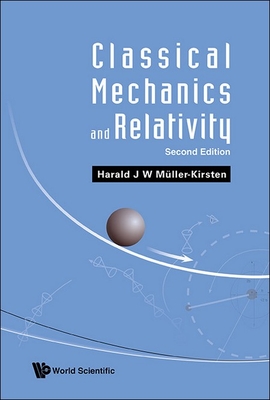 Classical Mechanics and Relativity: Second Edition Cover Image