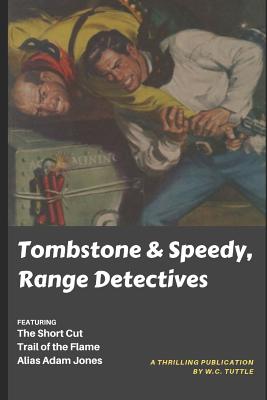 Cover for Tombstone & Speedy, Range Detectives