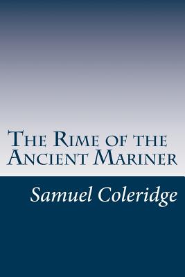 The Rime of the Ancient Mariner