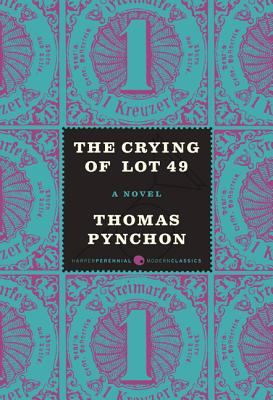 The Crying of Lot 49: A Novel (Harper Perennial Deluxe Editions) Cover Image