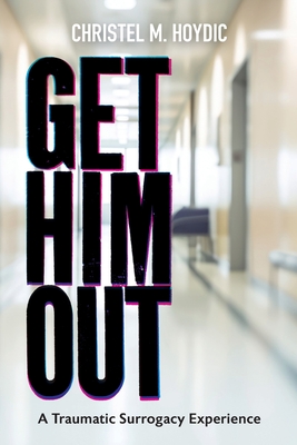 Get Him Out! Cover Image