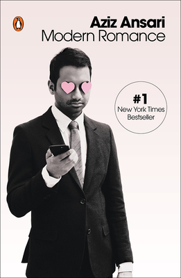 Modern Romance By Aziz Ansari, Eric Klinenberg Cover Image