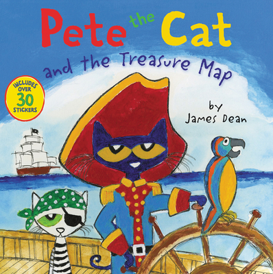 Pete the Cat and the Treasure Map By James Dean, James Dean (Illustrator), Kimberly Dean Cover Image