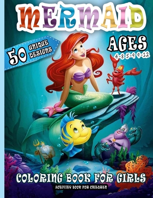Mermaid Coloring Book: Mermaid Coloring Book For Kids Ages 4-8