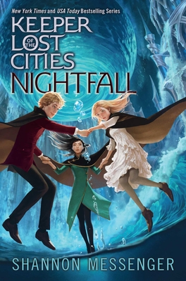 Nightfall (Keeper of the Lost Cities #6) By Shannon Messenger Cover Image