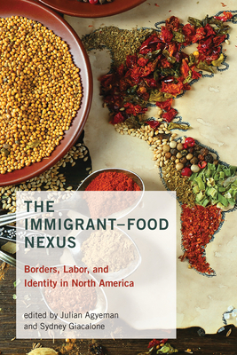 Cover for The Immigrant-Food Nexus