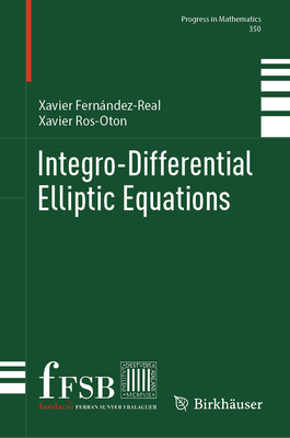 Integro-Differential Elliptic Equations (Progress in Mathematics #350)