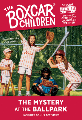 The Mystery at the Ballpark (The Boxcar Children Mystery & Activities Specials #4) Cover Image