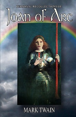 Personal Recollections of Joan of Arc Cover