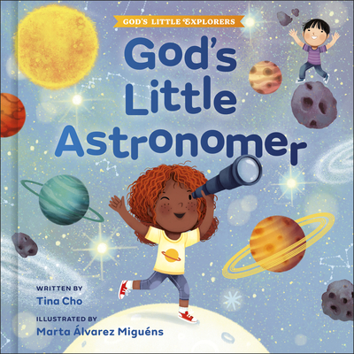 God's Little Astronomer (God's Little Explorers) Cover Image