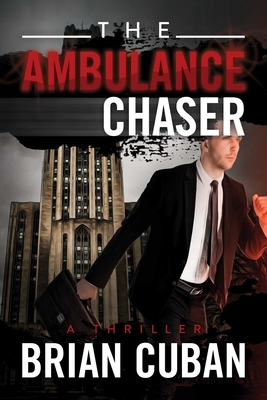 The Ambulance Chaser Cover Image