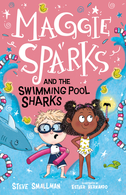 Maggie Sparks and the Swimming Pool Sharks (Maggie Sparks (Us Edition) #2)