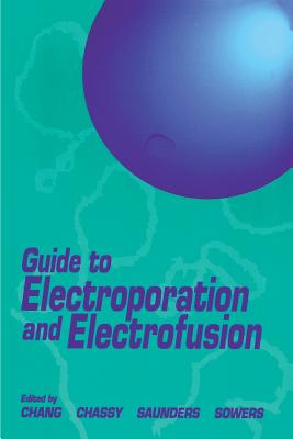 Guide to Electroporation and Electrofusion Cover Image
