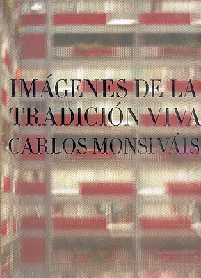 Imagenes de La Tradicion Viva (Arte) Cover Image