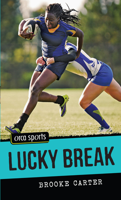 Lucky Break (Orca Sports) Cover Image