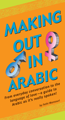 Making Out in Arabic (Making Out Books) Cover Image