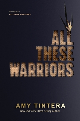 All These Warriors (All These Monsters) Cover Image