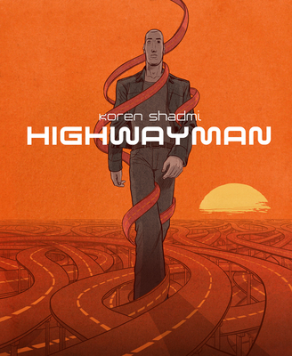 Highwayman By Koren Shadmi Cover Image