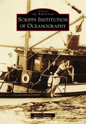 Scripps Institution of Oceanography (Images of America) Cover Image