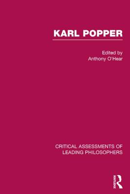 Karl Popper (Critical Assessments of Leading Philosophers)