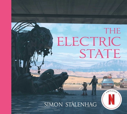 The Electric State By Simon Stålenhag Cover Image