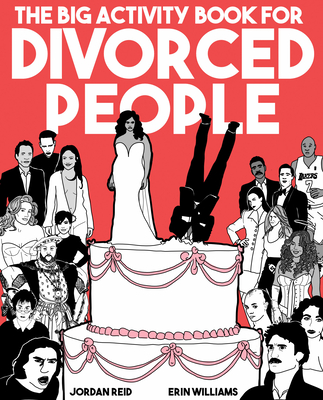 The Big Activity Book for Divorced People By Jordan Reid, Erin Williams Cover Image