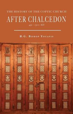 The History of the Coptic Church After Chalcedon (451-1300) Cover Image