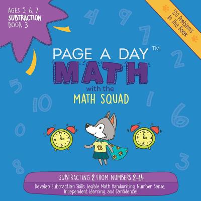 Page A Day Math: Subtraction Book 3: Subtracting 2 from the Numbers 2-14 Cover Image