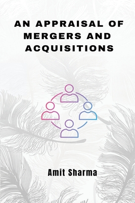 An Appraisal of Mergers and Acquisitions Cover Image