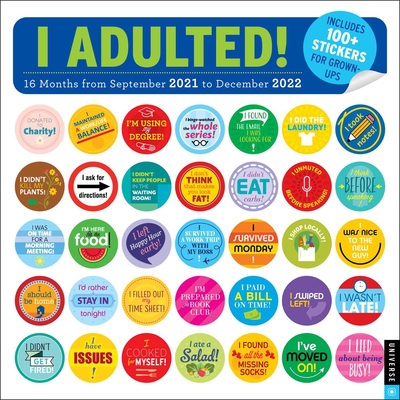 I Adulted! 16-Month 2021-2022 Wall Calendar: Stickers for Grown-Ups