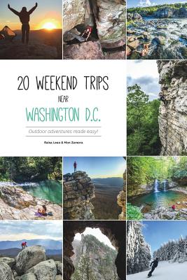 20 weekend trips near Washington D.C.: Outdoor adventures made easy!