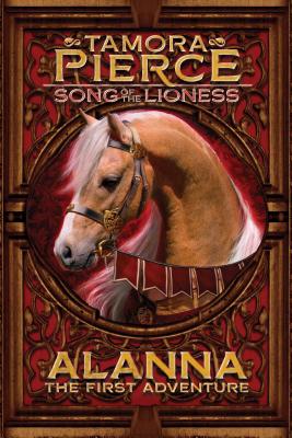 Alanna: The First Adventure (Song of the Lioness #1) Cover Image