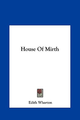 House of Mirth