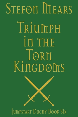 Triumph in the Torn Kingdoms By Stefon Mears Cover Image