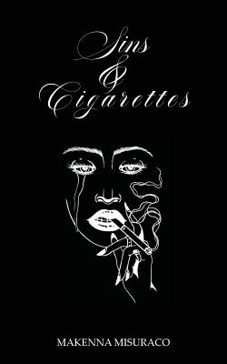 Sins and Cigarettes