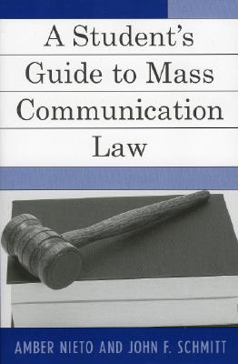 A Student's Guide to Mass Communication Law Cover Image