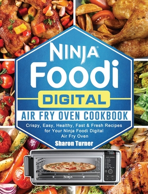 Ninja Foodi Digital Air Fry Oven