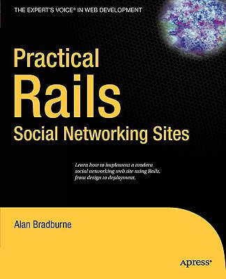Practical Rails Social Networking Sites (Expert's Voice) Cover Image