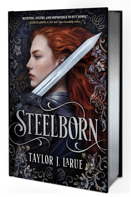 Steelborn (Deluxe Limited Edition) (The Steelborn Saga #1)